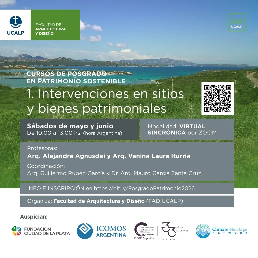 Curso de posgrado en patrimonio sostenible: intervenciones en sitios y bienes patrimoniales