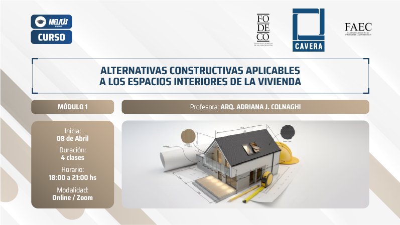 Curso: Alternativas Constructivas Aplicables a los Espacios Interiores de las Vivienda | Módulo 1
