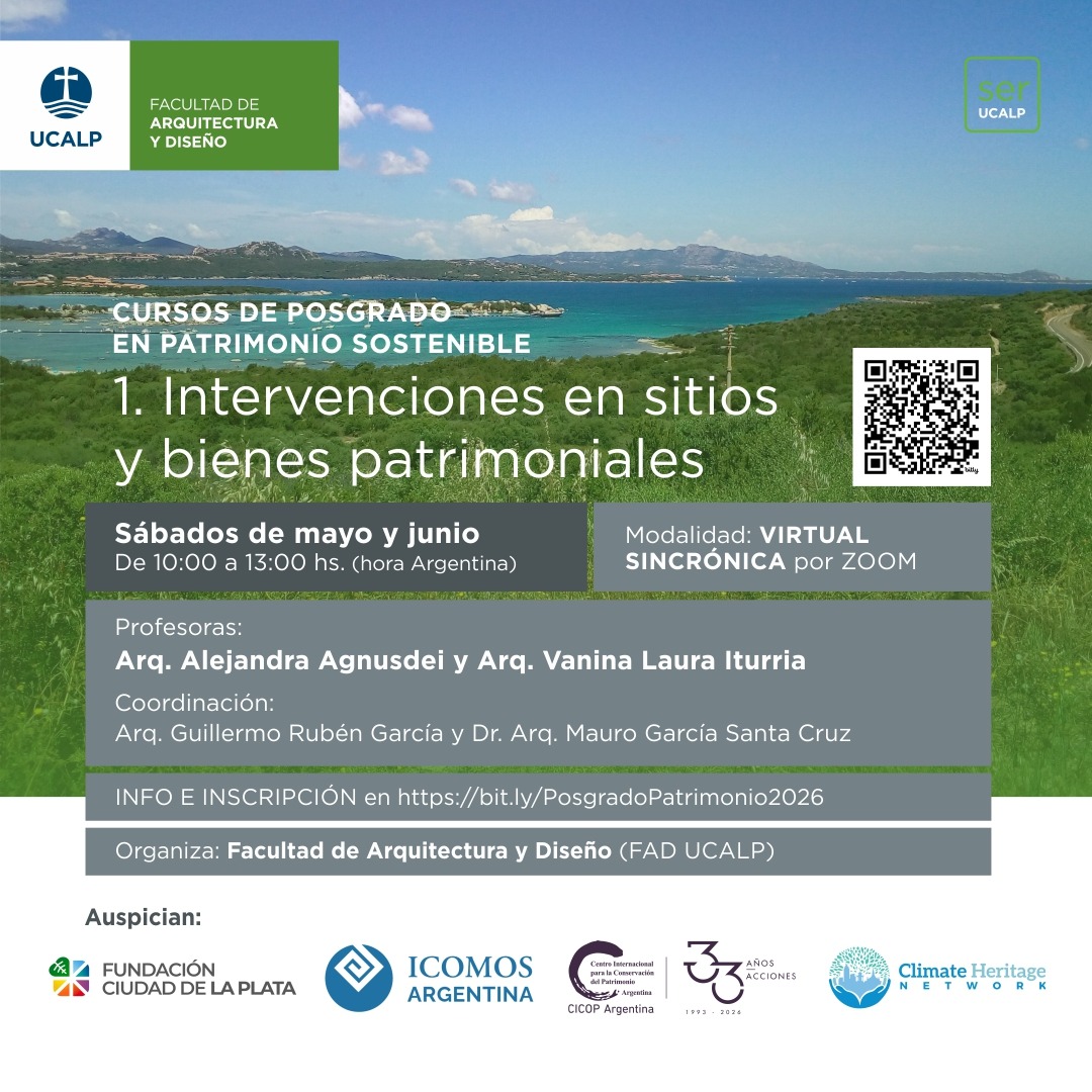 Curso de posgrado en patrimonio sostenible: intervenciones en sitios y bienes patrimoniales
